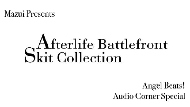 Afterlive Battlefront Skit Collection