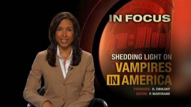 In Focus: Vampires in America
