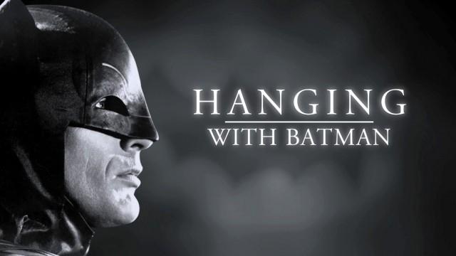 Hanging With Batman