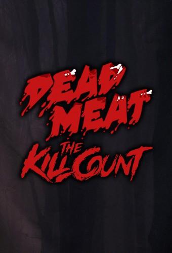 Dead Meat's Kill Count