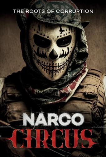 Narco Circus