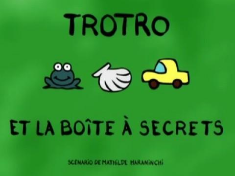 Trotro and the secret box