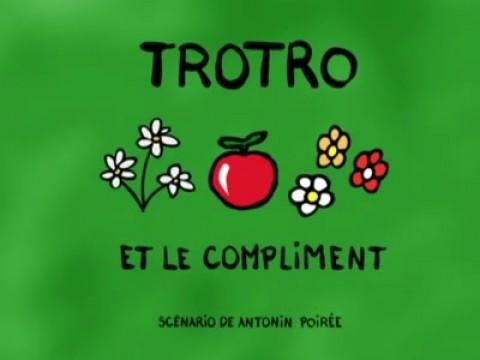 Trotro and compliment