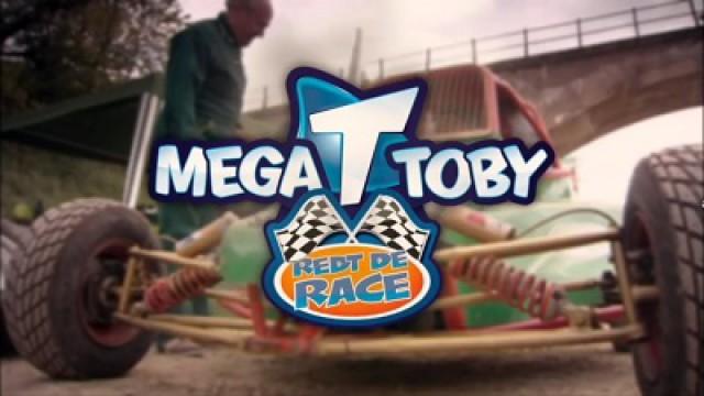 Mega Toby redt de race