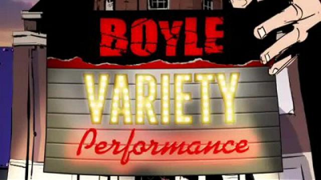 The Boyle Variety Performance