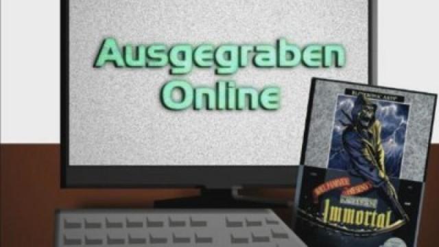 Ausgegraben Online - The Immortal