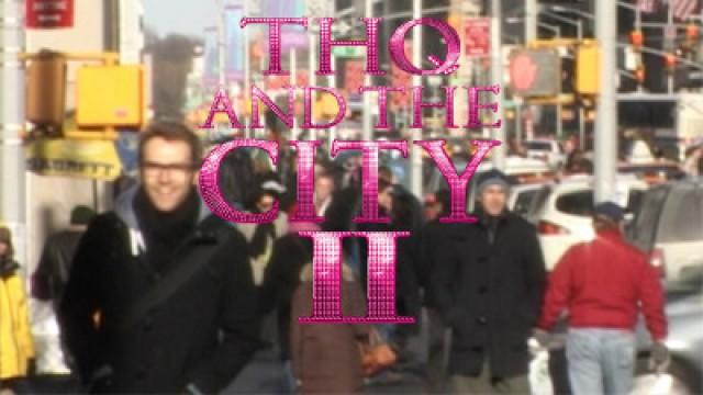 THQ and the city - Part 2