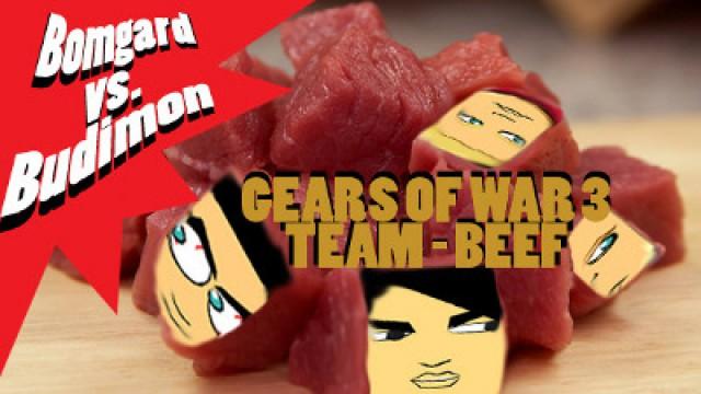 BEEF: Gears of War 3 - Bomgard vs. Budimon