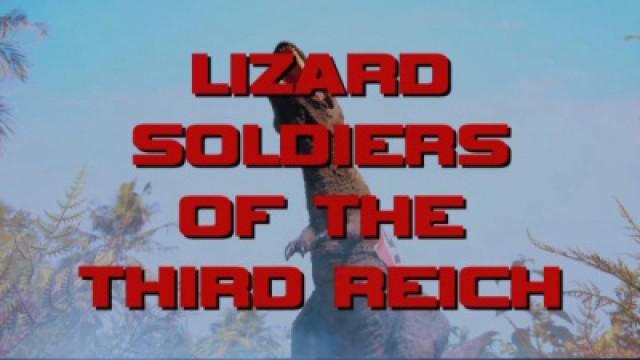 Lizard Soldiers of the Third Reich