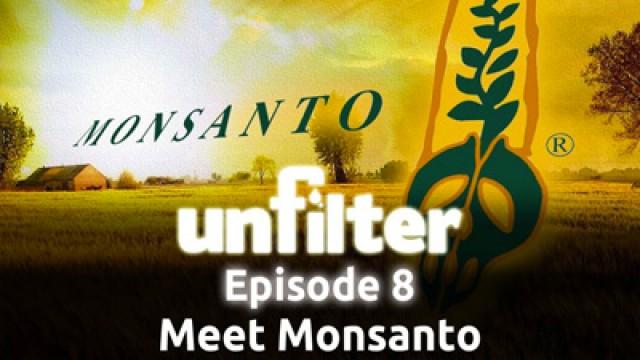 Meet Monsanto