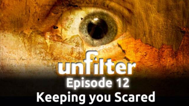 Keeping you Scared