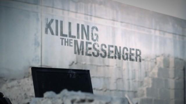 Killing The Messenger: The Deadly Cost Of News