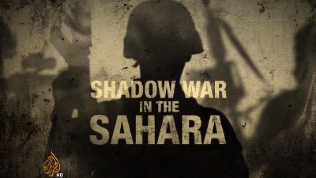 Shadow War in the Sahara