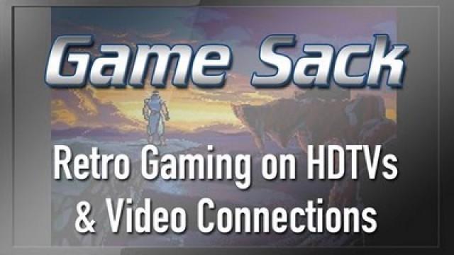 Retro Gaming on HDTVs and Video Connections (#11)