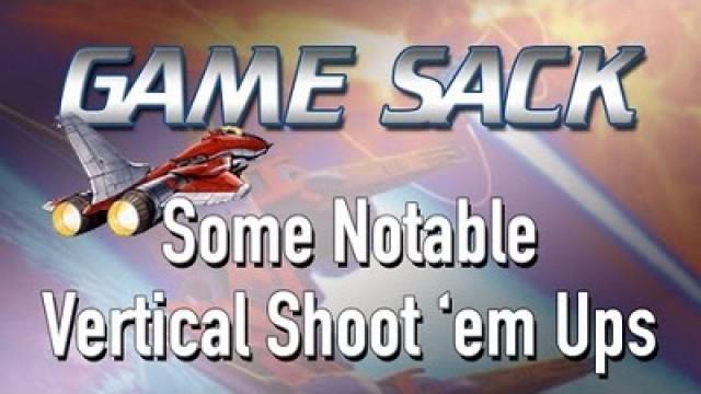Some Notable Vertical Shoot 'em Ups (#32)