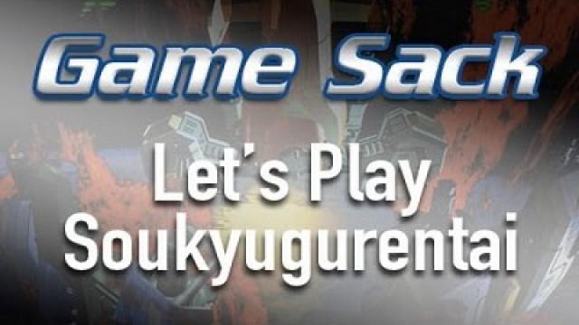 Let's Play Soukyugurentai (#35)