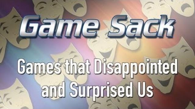 Games that Disappointed and Surprised Us (#63)
