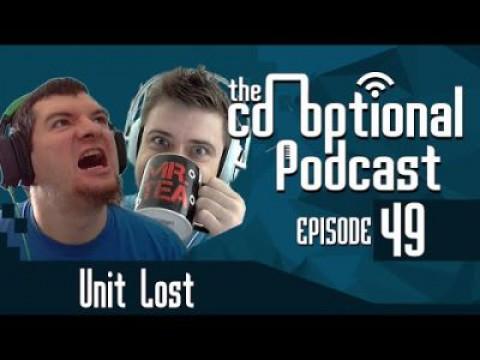 The Co-Optional Podcast Ep. 49 ft. Unit Lost