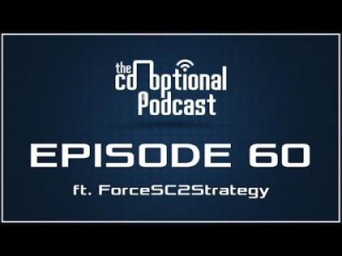 The Co-Optional Podcast Ep. 60 ft. ForceSC2Strategy