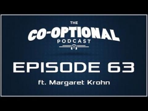 The Co-Optional Podcast Ep. 63 ft. Margaret Krohn