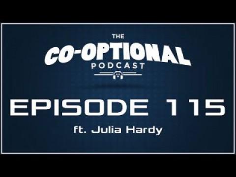 The Co-Optional Podcast Ep. 115 ft. Julia Hardy