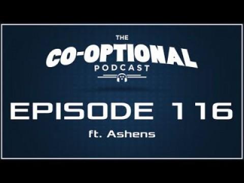 The Co-Optional Podcast Ep. 116 ft. Ashens