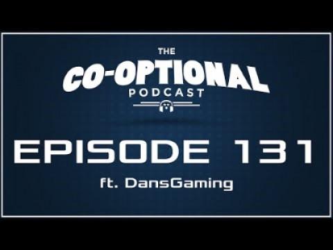 The Co-Optional Podcast Ep. 131 ft. DansGaming