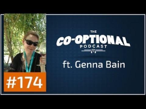 The Co-Optional Podcast Ep. 174 ft. Genna Bain