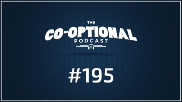 The Co-Optional Podcast Ep. 195