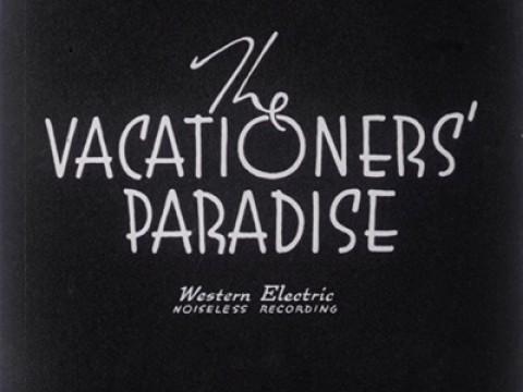 The Vacationers' Paradise