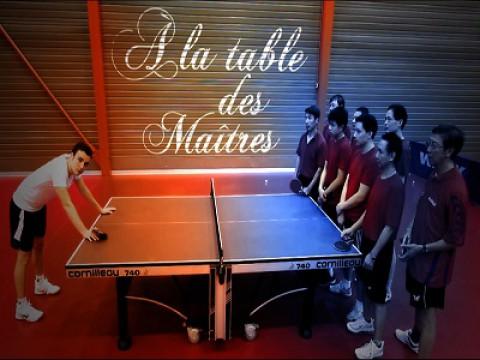 A la table des maitres - Ping Pong