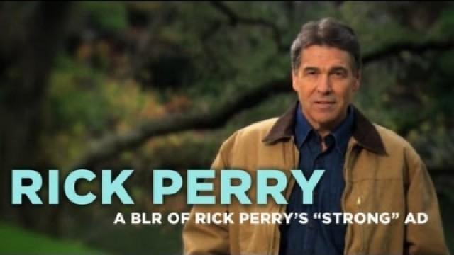 A Bad Lip Reading of Rick Perry's "Strong" Ad