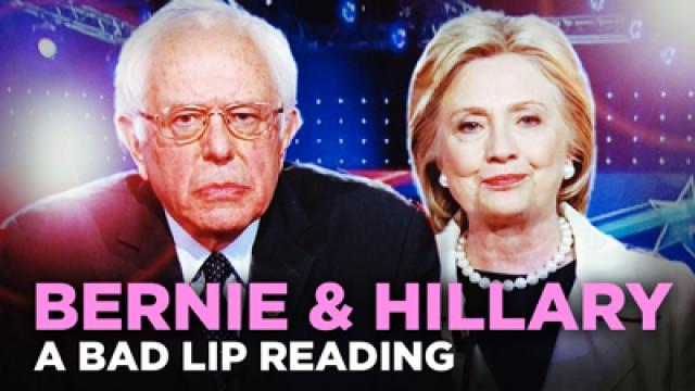 "BERNIE & HILLARY" — A Bad Lip Reading