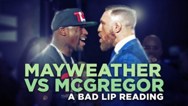 "MAYWEATHER VS. MCGREGOR" — A Bad Lip Reading