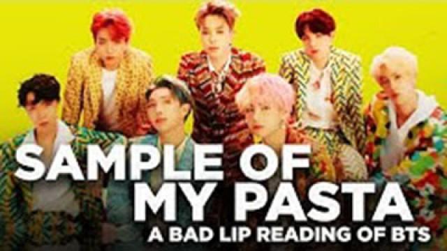 "SAMPLE OF MY PASTA" — A Bad Lip Reading of BTS