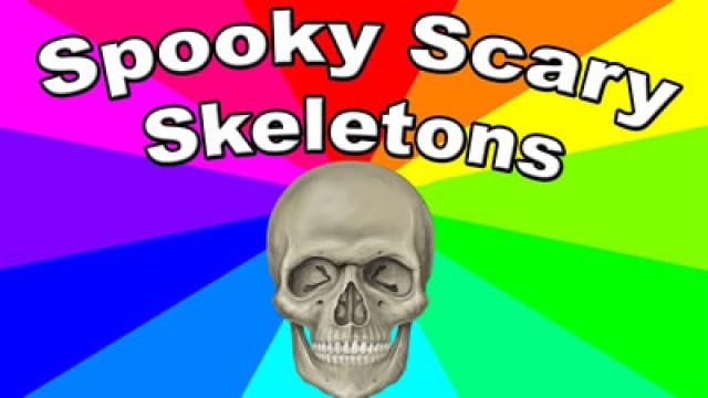 Spooky Scary Skeletons