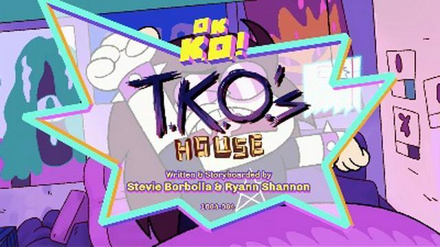 TKO's House