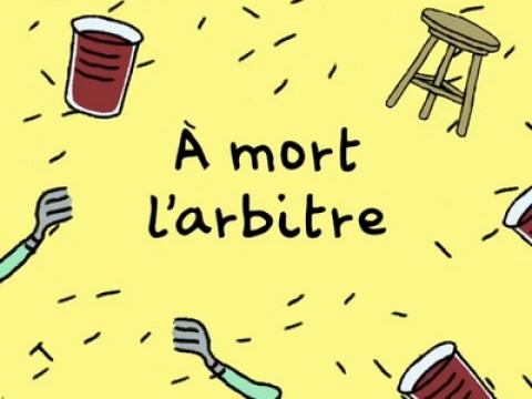A mort l'arbitre