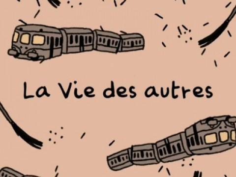 La vie des autres