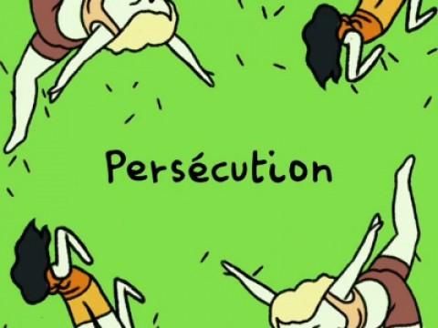 Persécution