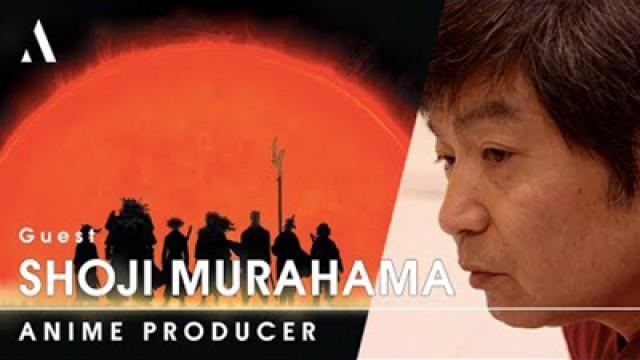 Shoji Murahama, Anime Producer