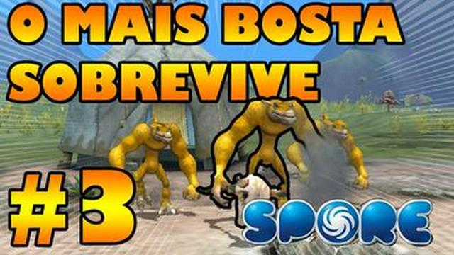 SPORE #3 - A TRIBO ESTRONDOSA