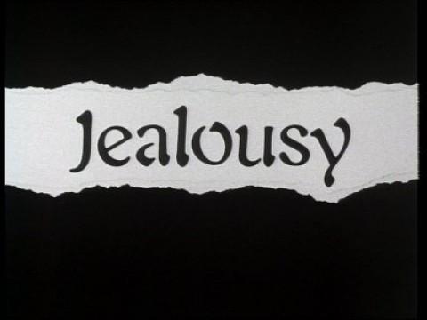 Jealousy