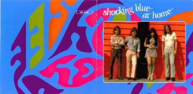 Shocking Blue:  At Home