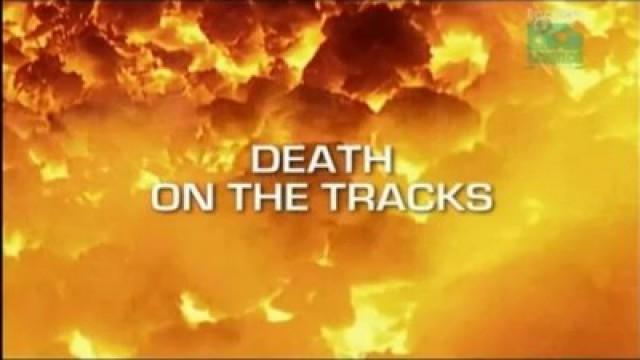 Death on the Tracks