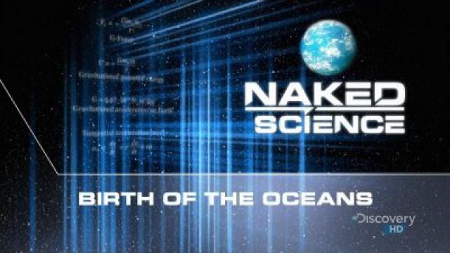 Birth of the Oceans
