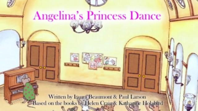 Angelina's Princess Dance