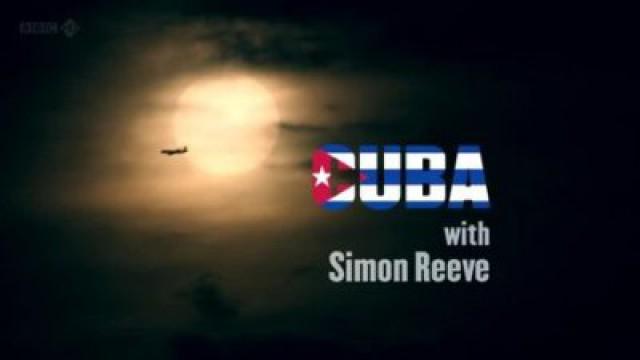 Cuba with Simon Reeve