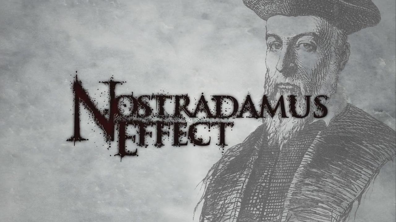 Nostradamus Effect