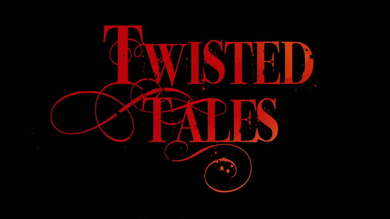 Twisted Tales (AU)